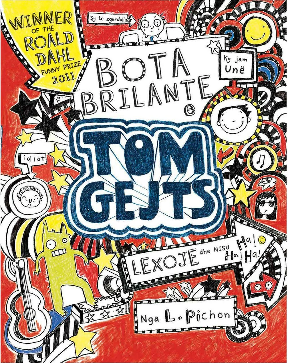 Tom Gejts 1 : Bota Brilante E Tom Gejts - Liz Pichon