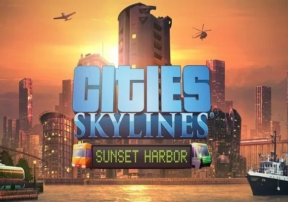 Cities: Skylines - Sunset Harbor DLC Global