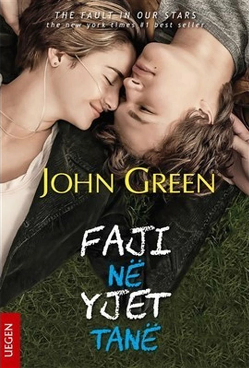 Faji Ne Yjet Tane - John Green