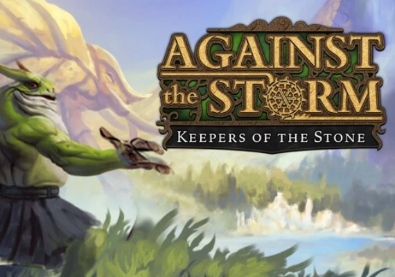 Against the Storm - Keepers of the Stone DLC EN/DE/FR/PL/PT/RU/ZH/ES Global