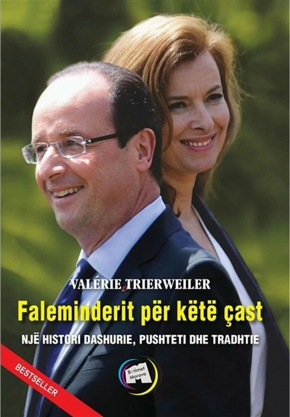 Faleminderit Per Kete Cast - Valerie Trierweiler