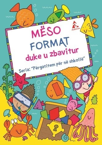 Mëso Format duke u Zbavitur 
