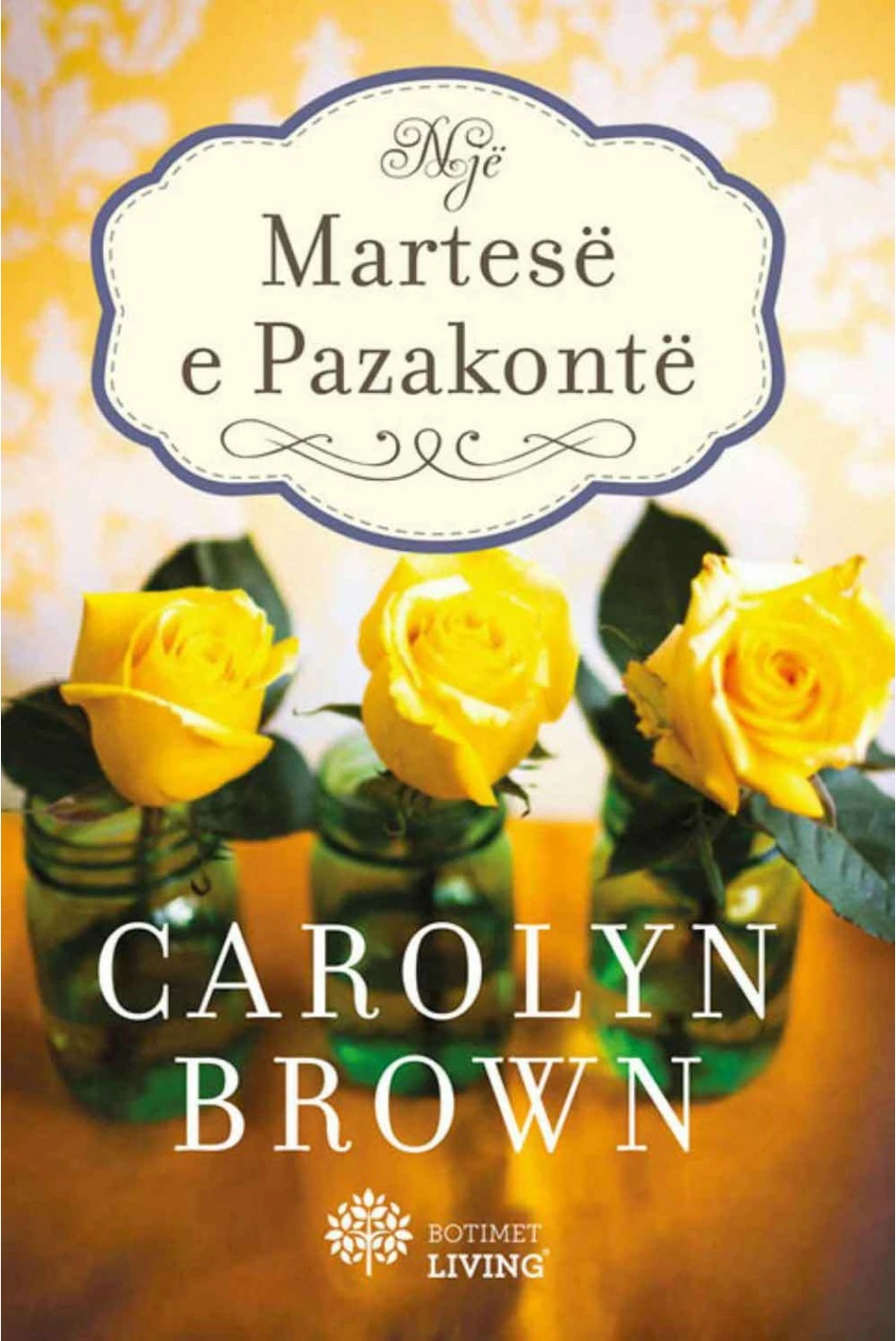 Martese E Pazakonte - Carolyn Brown