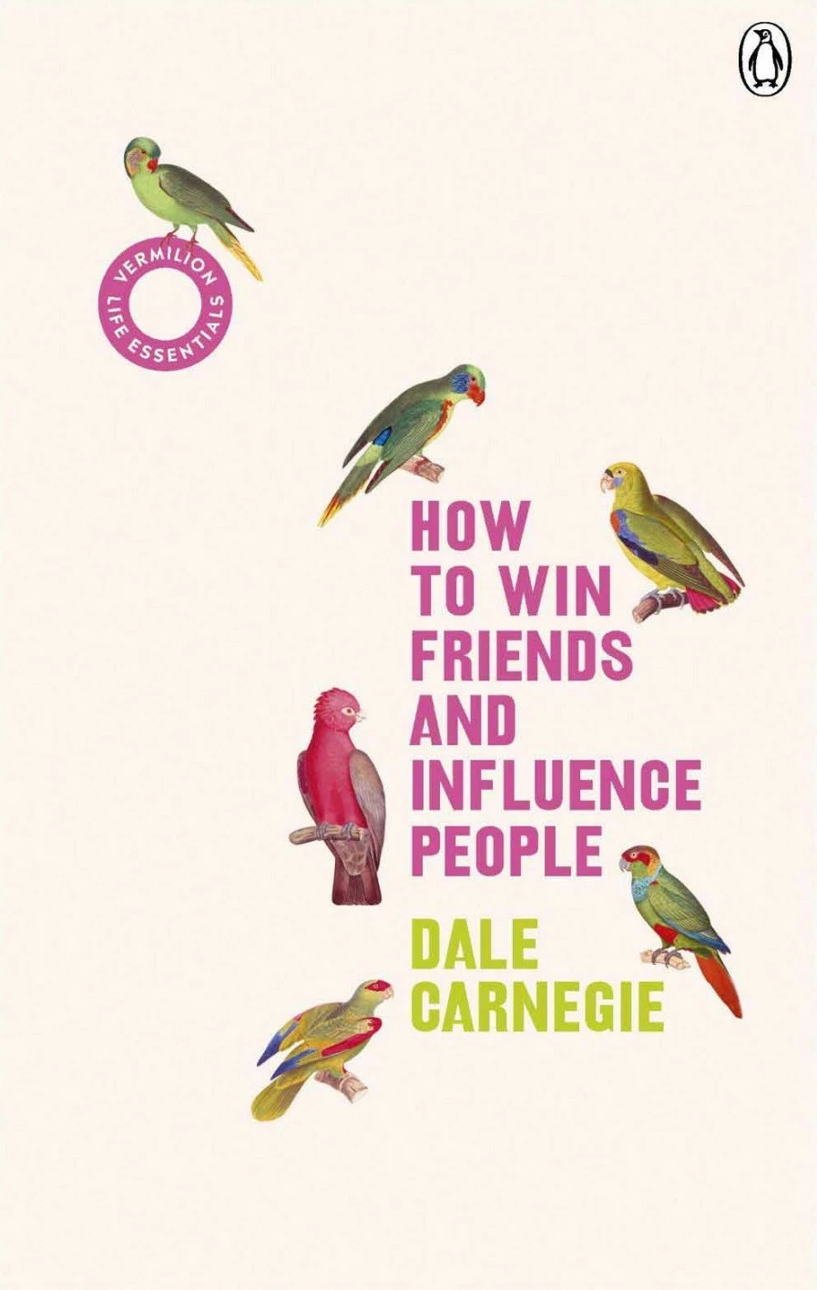 How To Win Friends And Influence People - Dale Carnegie