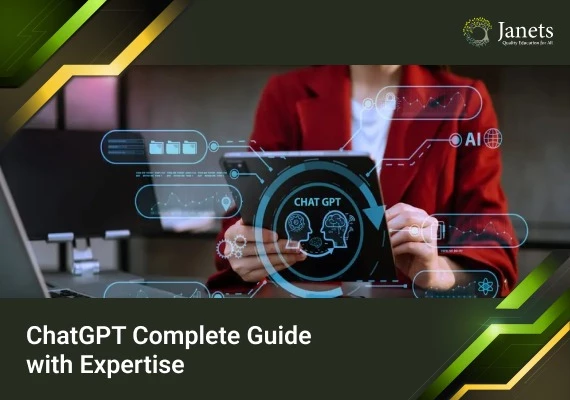 ChatGPT Complete Guide with Expertise - Janets Course  Global