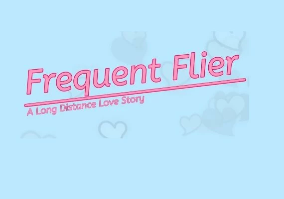 Frequent Flyer: A Long Distance Love Story EN Global