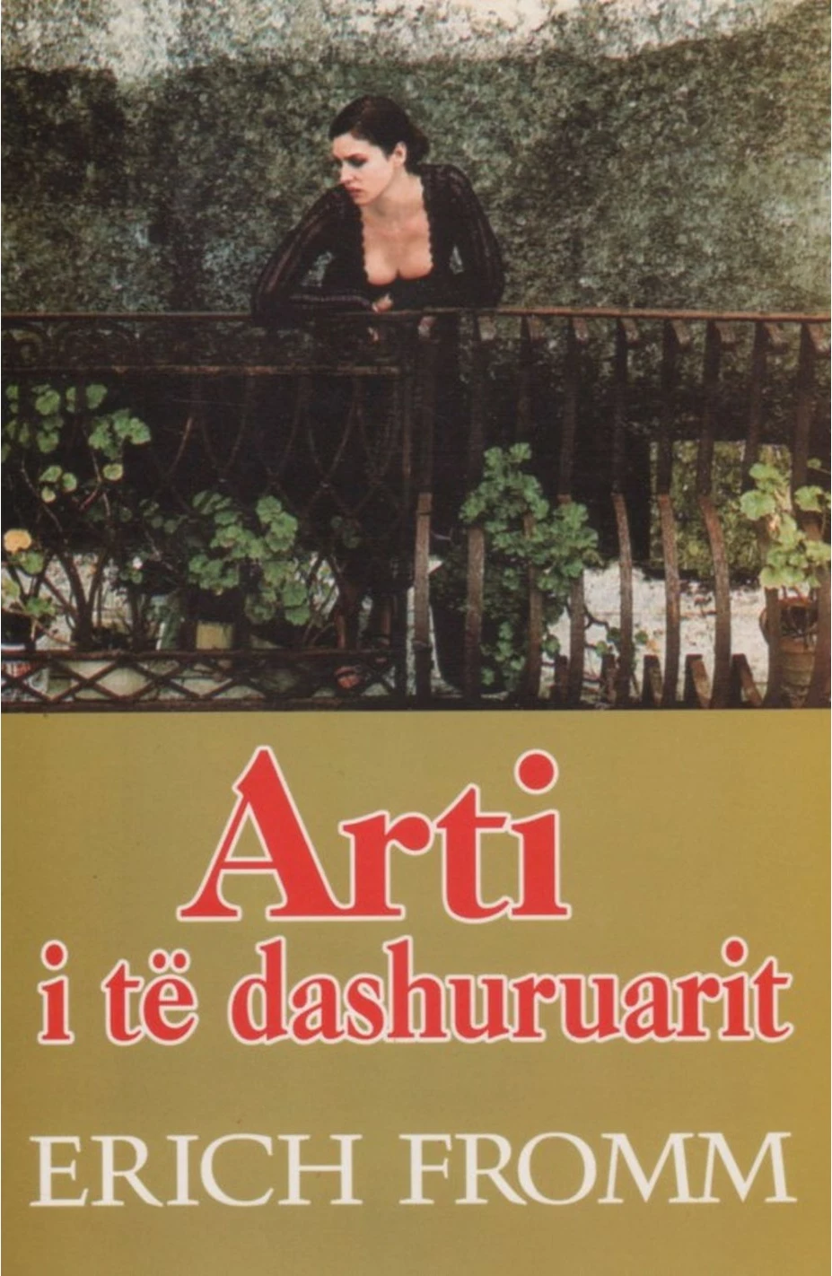 Arti I Te Dashuruarit - Erich Fromm