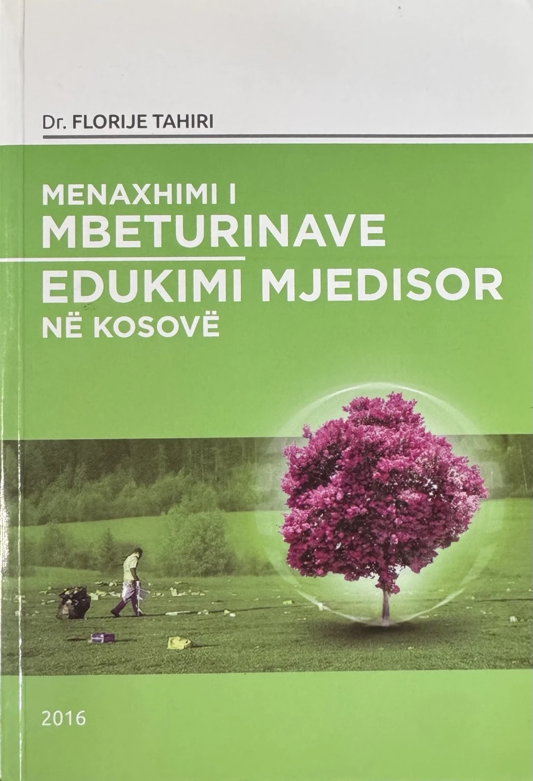 Menaxhimi i Mbeturinave – Edukimi Mjedisor në Kosovë