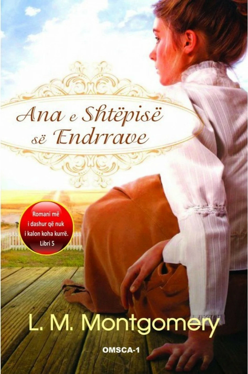 Ana E Shtepise Se Endrrave - L.m Montgomery
