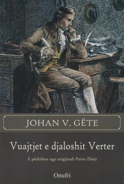 Vuajtjet E Djaloshit Verter - Goethe (Johann Wolfgang von Goethe )
