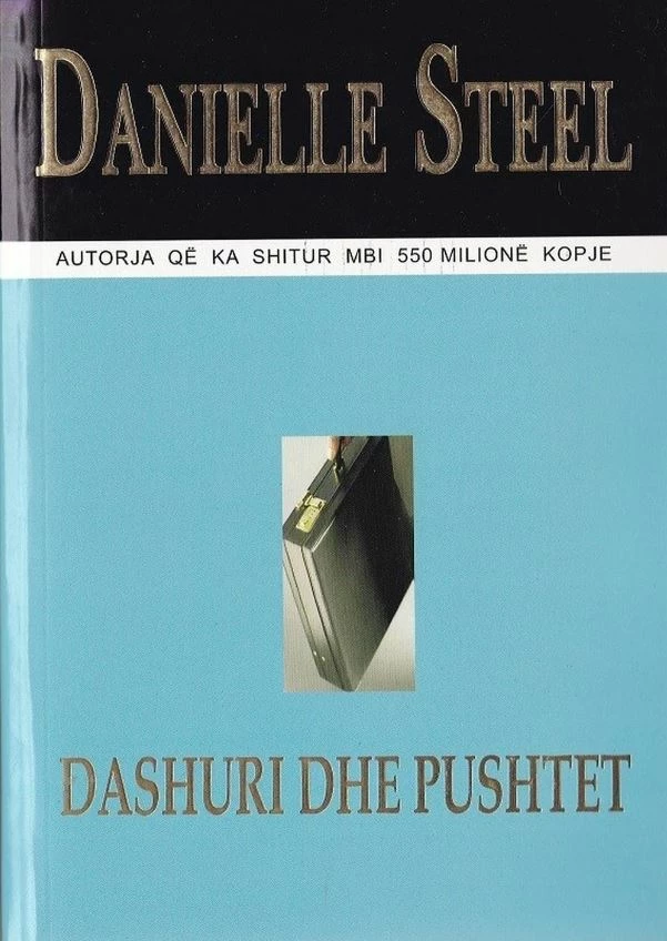 Dashuri Dhe Pushtet - Danielle Steel