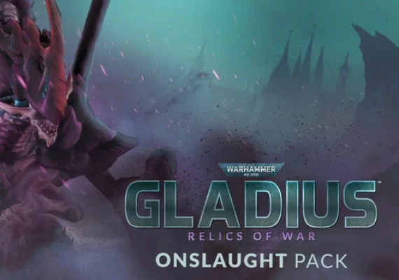 Warhammer 40,000: Gladius - Onslaught Pack DLC EN/DE/FR/RU/ZH/ES Global