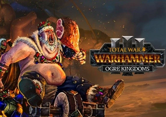 Total War: Warhammer III - Ogre Kingdoms DLC Global
