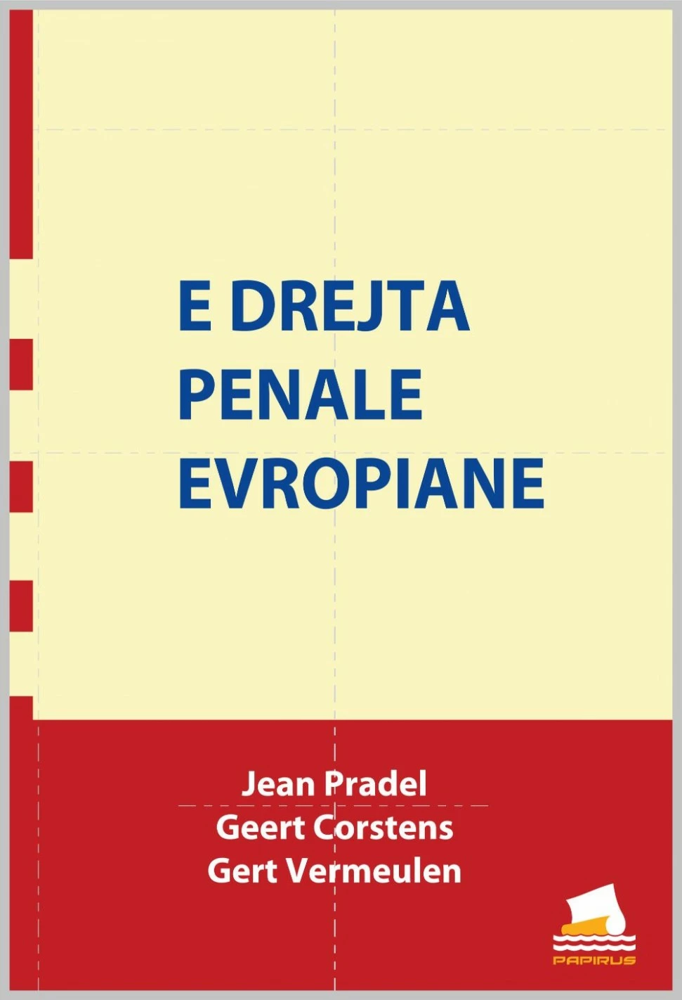 E Drejta Penale Evropiane - Jean Pradel