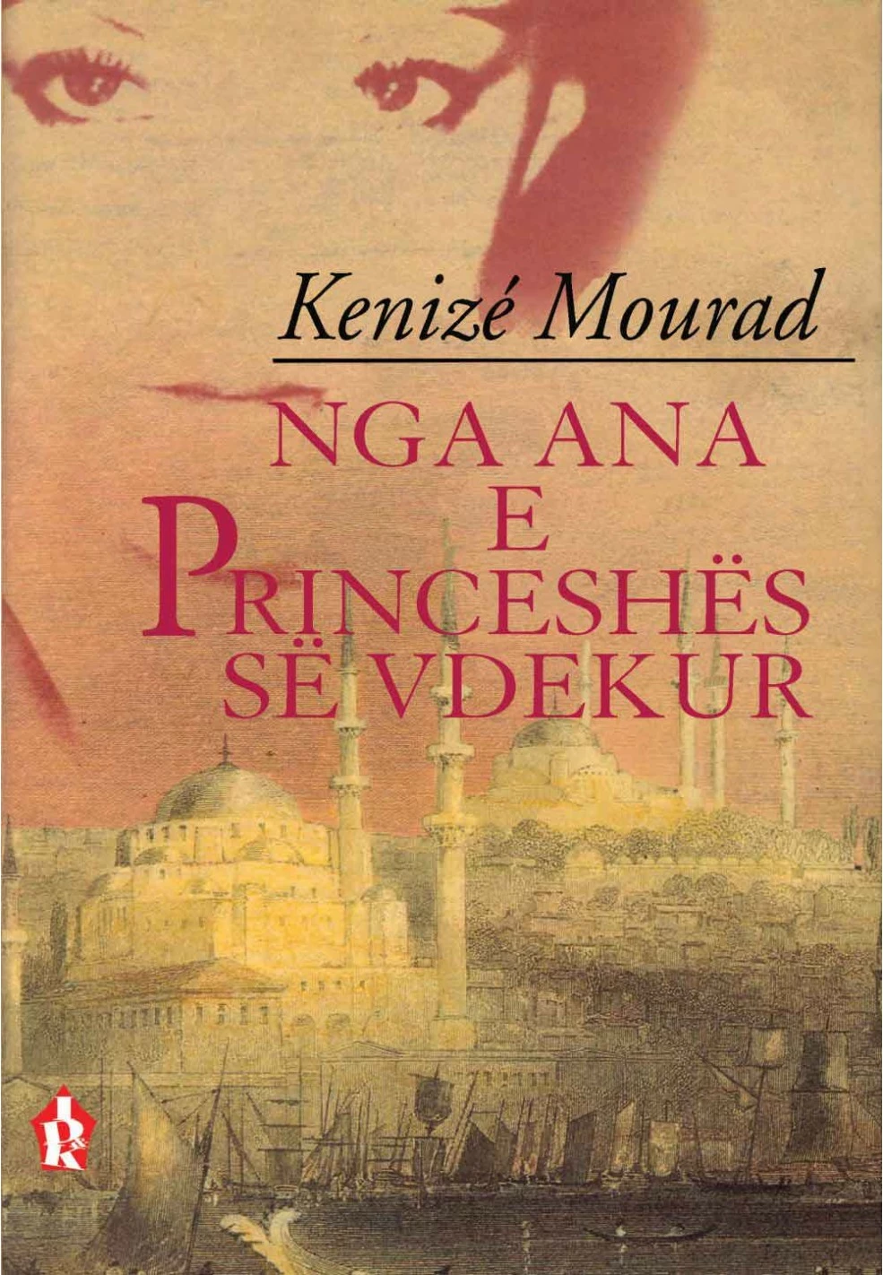 Nga Ana E Princeshes Se Vdekur - Kenize Mourad