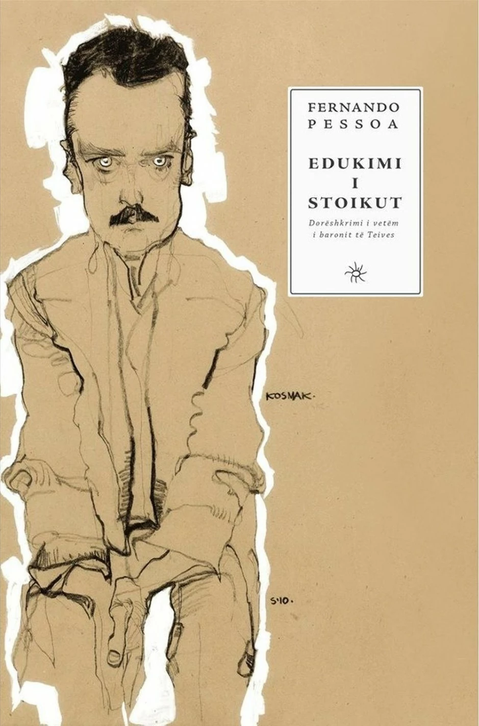 Edukimi I Stoikut - Fernando Pessoa