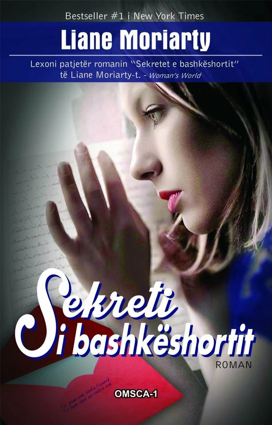 Sekreti I Bashkeshortit - Liane Moriarty