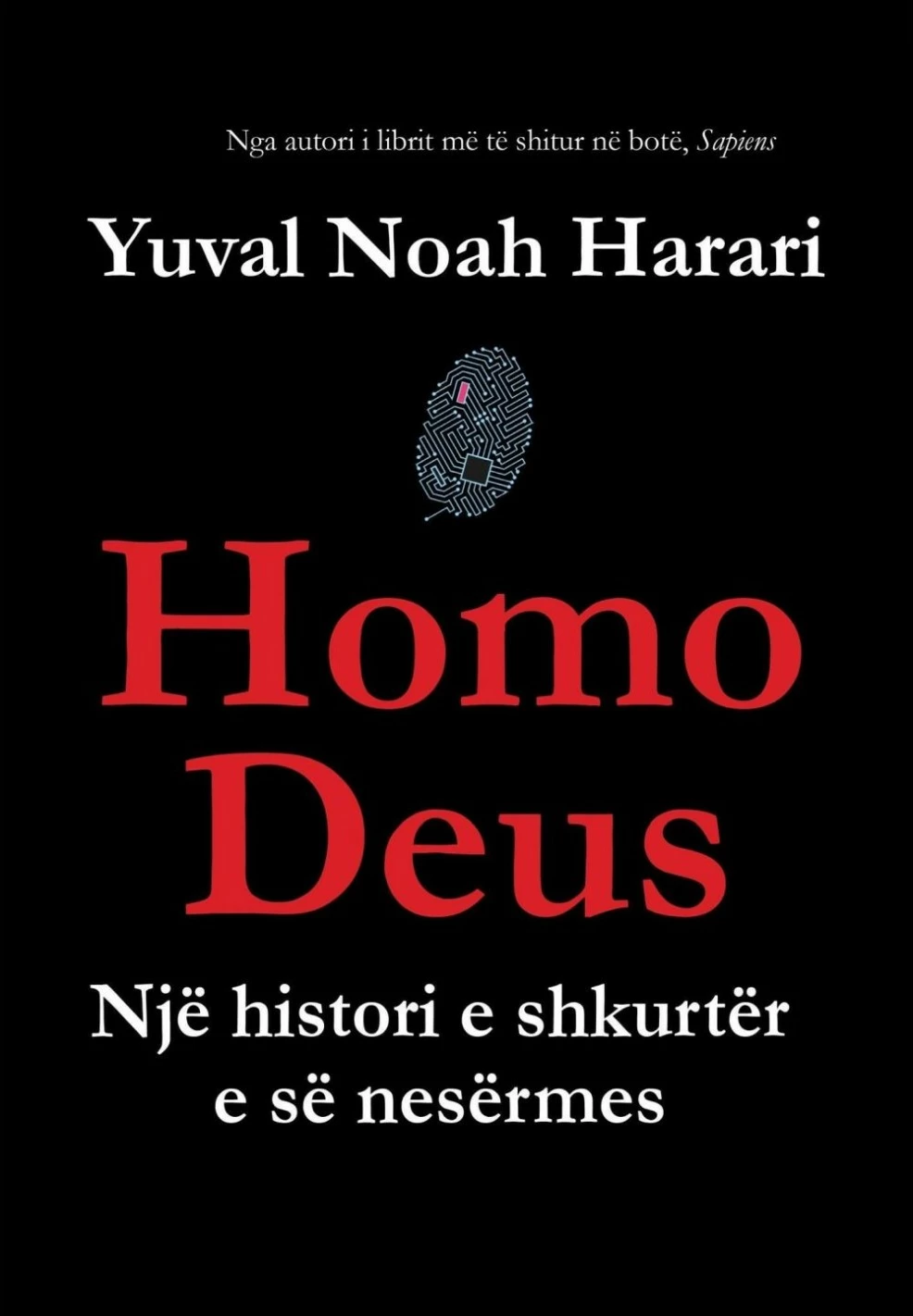 Homo Deus - Yuval Noah Harari