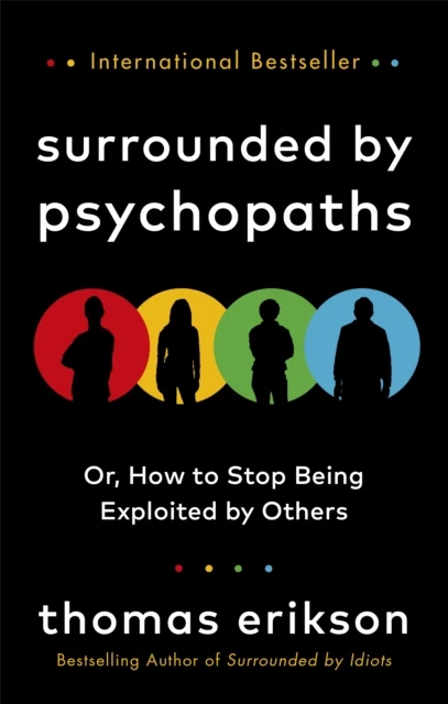 Surrounded by psychopaths, autori Thomas Erikson