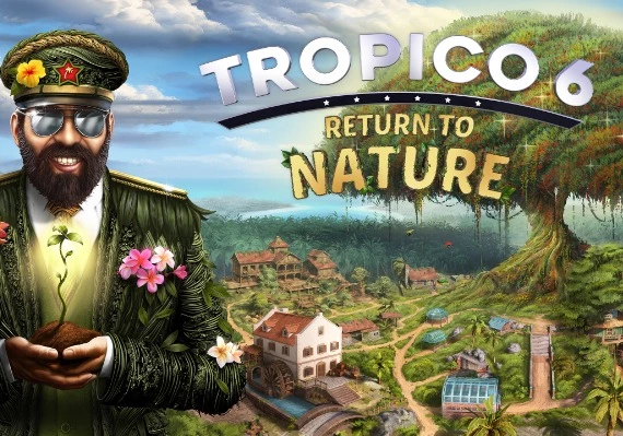 Tropico 6: Return to Nature DLC Global