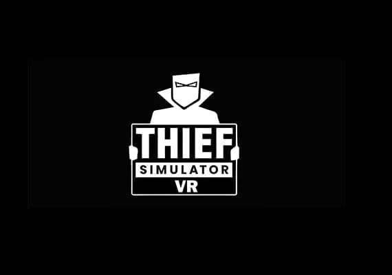 Thief Simulator VR Global