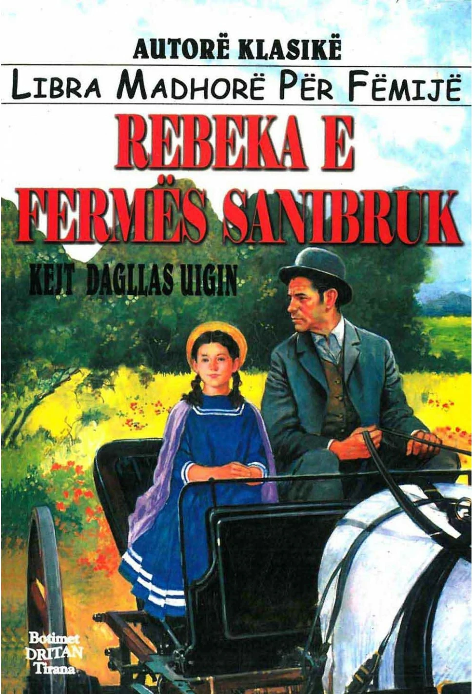 Rebeka E Fermes Sanibruk - Kate Douglas Wiggin