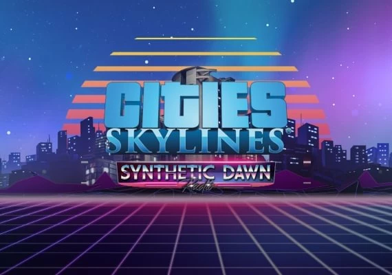 Cities: Skylines - Synthetic Dawn Radio DLC Global