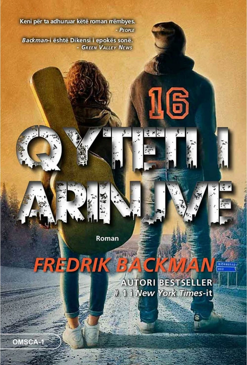 Qyteti I Arinjve - Fredrik Backman