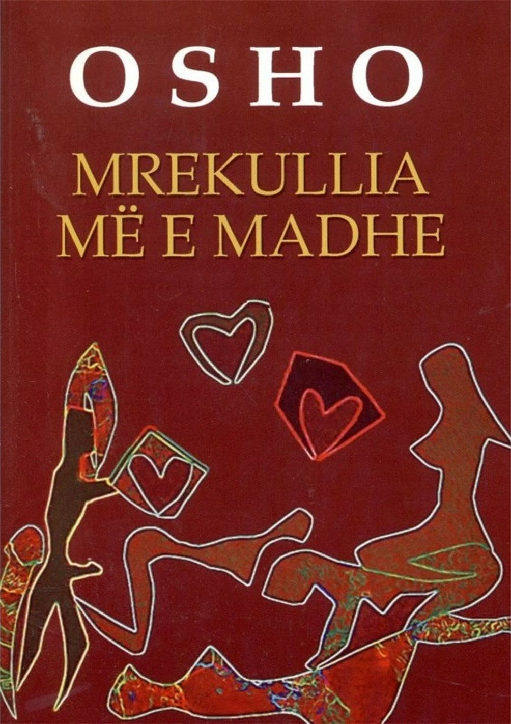 Mrekullia Me E Madhe - Osho Osho