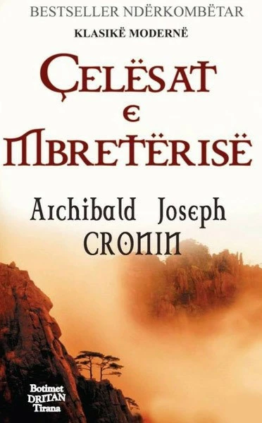 Celesat E Mbreterise - A. J. CRONIN