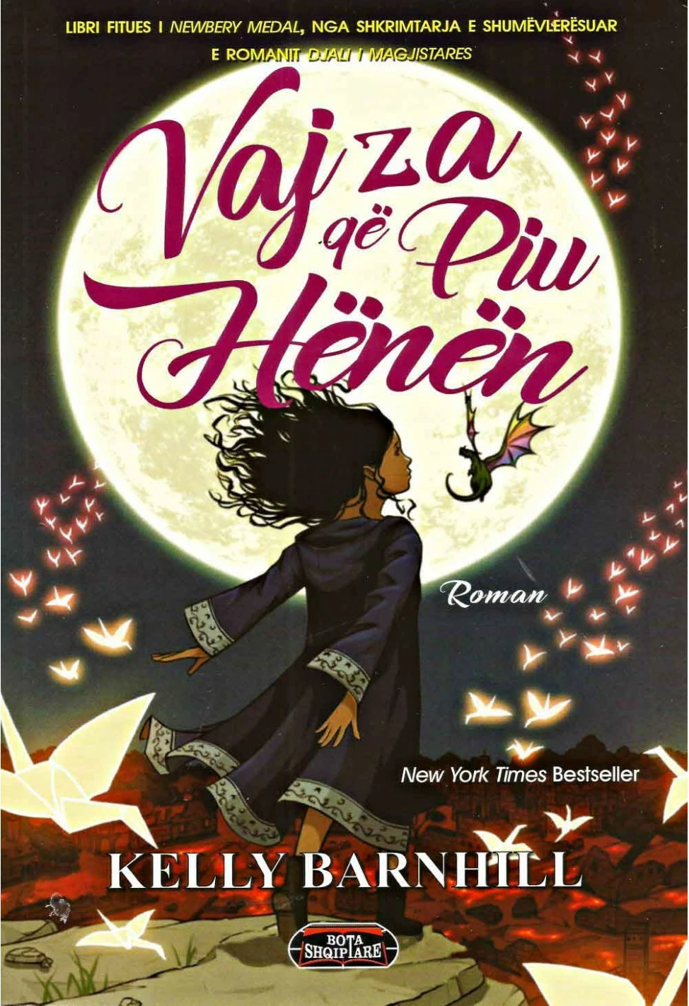 Vajza Qe Piu Henen - Kelly Barnhill