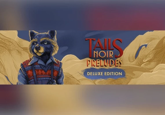 Tails Noir Preludes Deluxe Edition EN Global