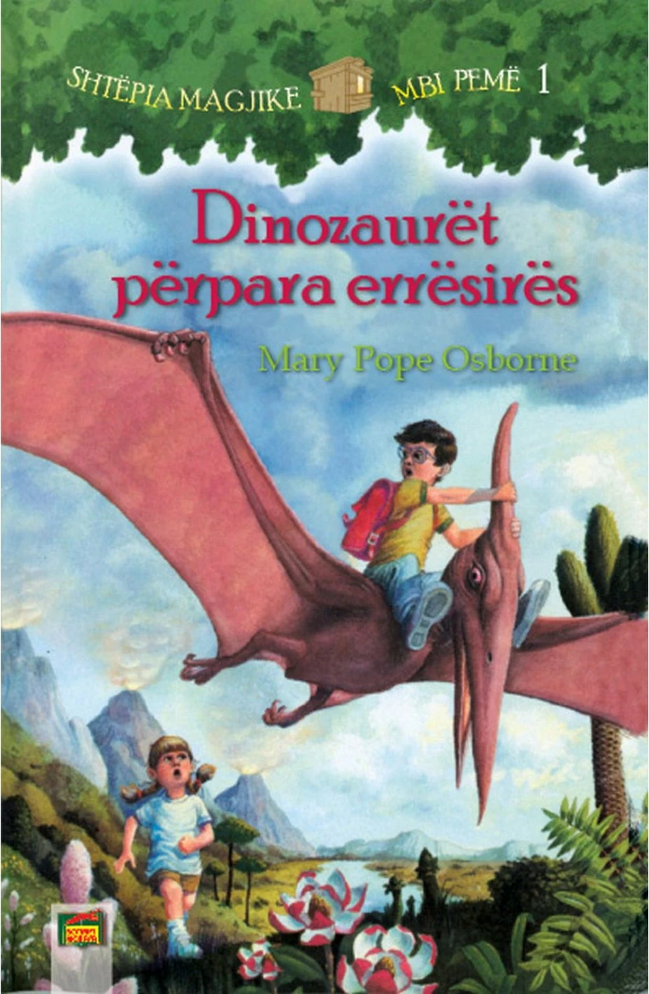 Dinozauret Perpara Erresires - Mary Pope Osborne