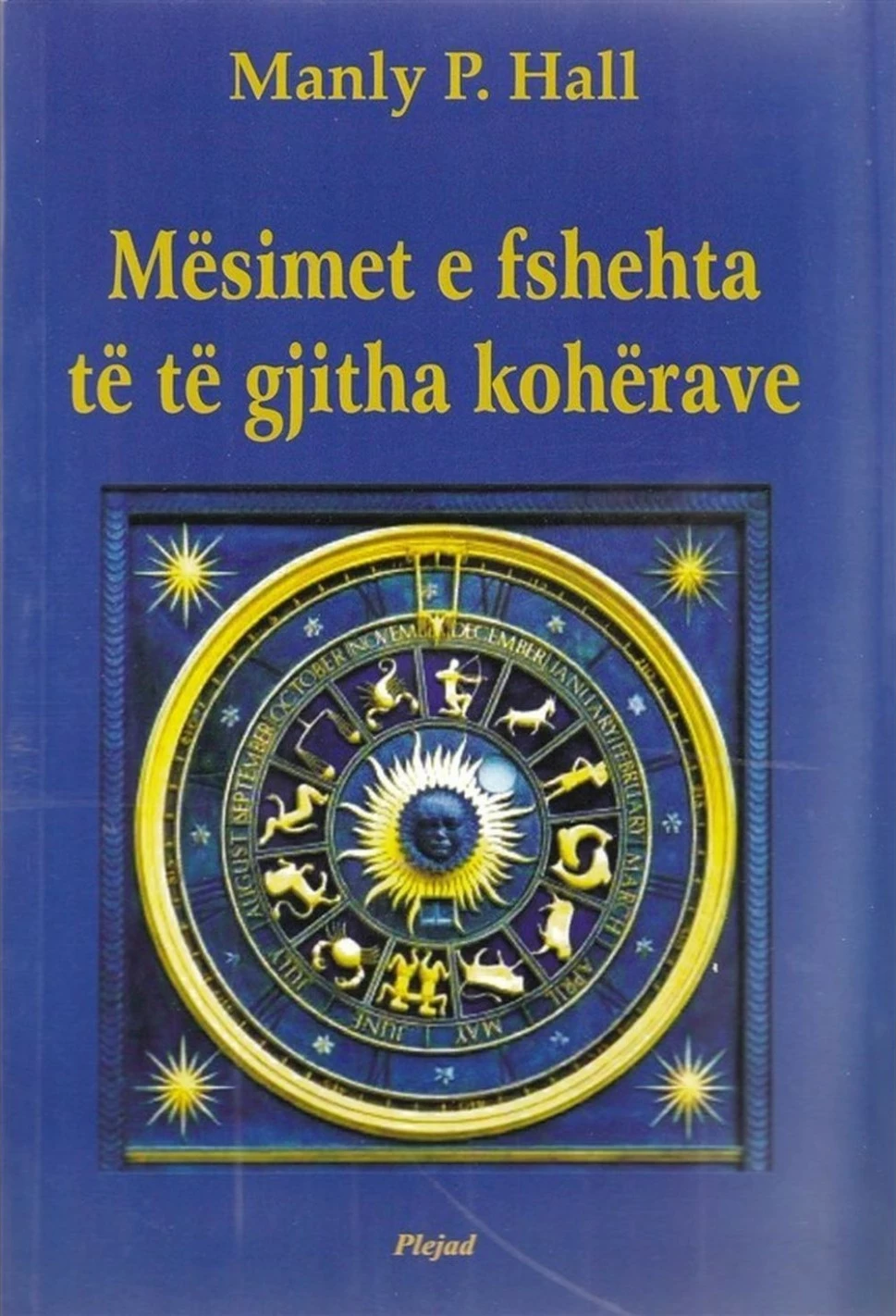 Mesimet E Fshehta Te Te Gjitha Koherave - Manly Hall