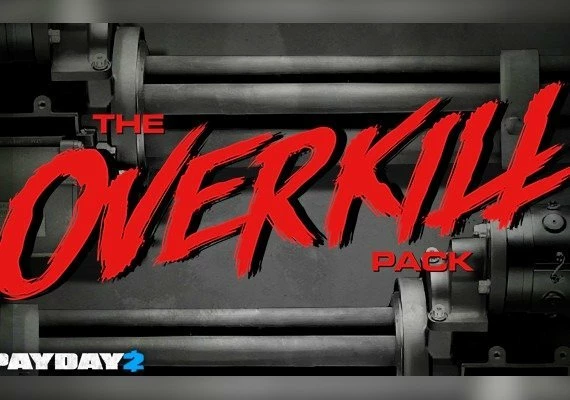 Payday 2 - The Overkill Pack DLC EN/DE/FR/IT/NL/RU/ES Global