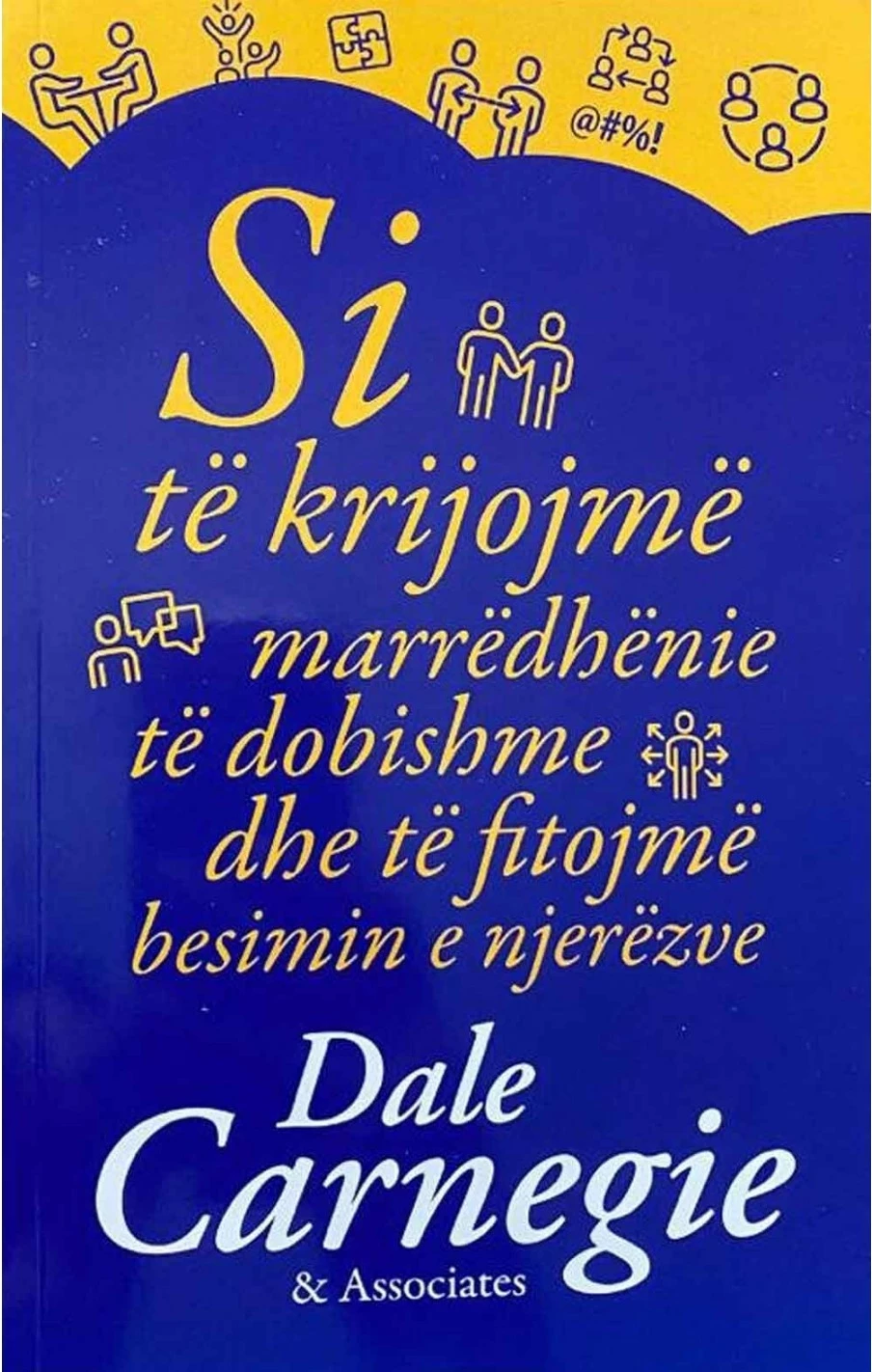 Si të krijojmë marrëdhënie të dobishme dhe të fitojmë besimi e njerëzve