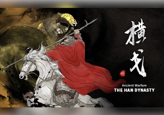 Ancient Warfare: The Han Dynasty EN/ZH Global