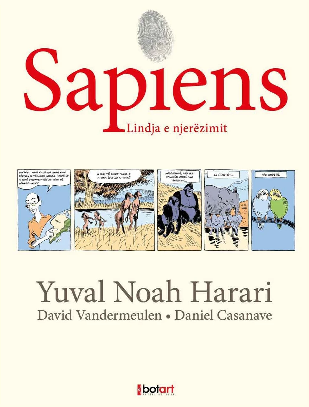 Sapiens 1 : Lindja E Njerezimit - Yuval Noah Harari
