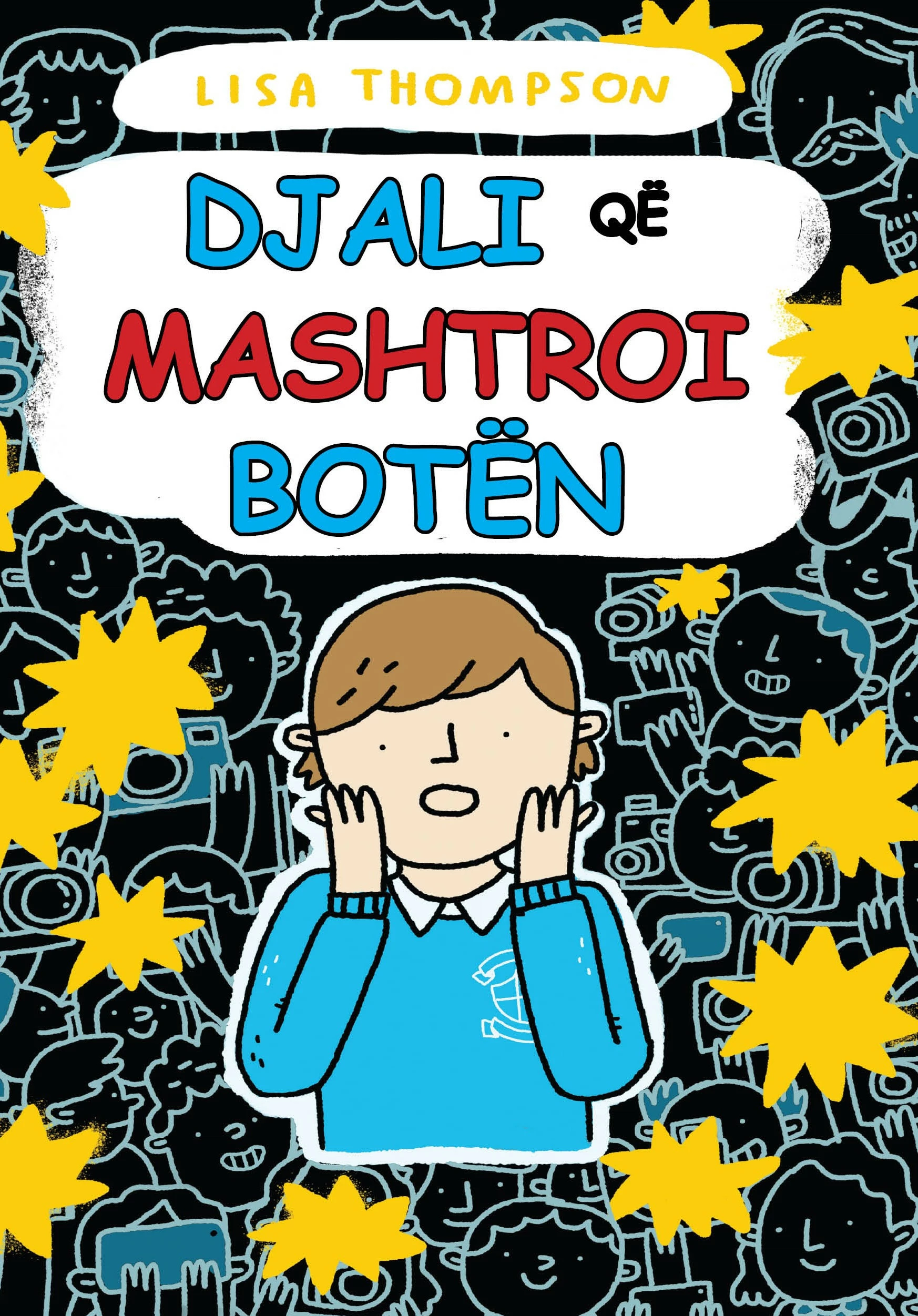 Djali Qe Mashtroi Boten - LISA THOMPSON