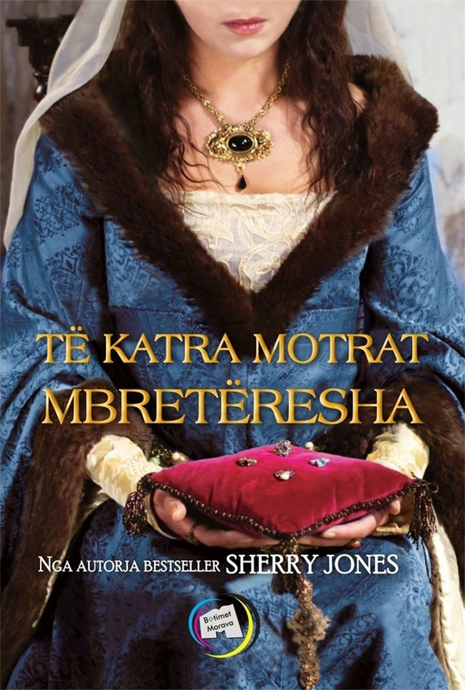 Te Katra Motrat Mbreteresha - Sherry Jones