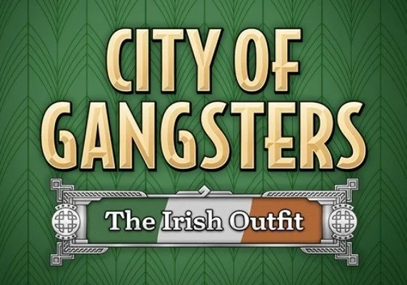 City of Gangsters: The Irish Outfit DLC EN/DE/FR/RU/ZH/ES Global