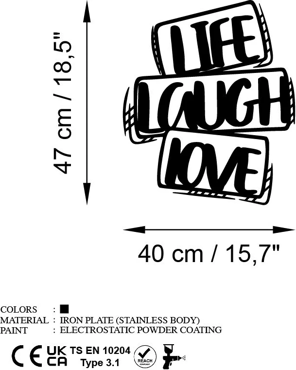 Aksesor dekorativ metalik për mur, Life Laugh Love, ngjyrë e zezë, 40x47cm