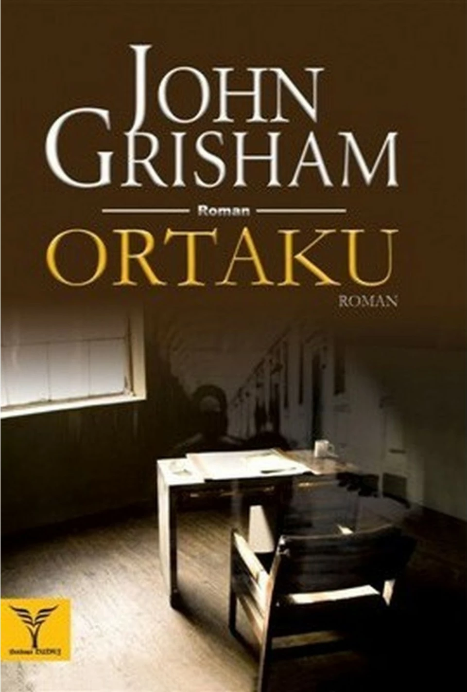 Ortaku - John Grisham