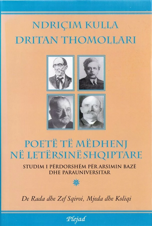 Poete Te Medhenj Ne Letersine Shqiptare - KULLA THOMOLLARI