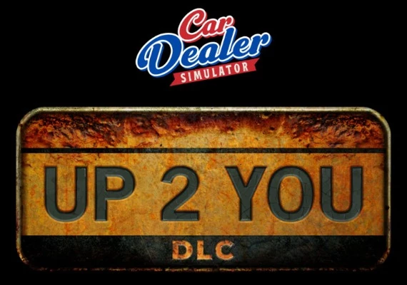 Car Dealer Simulator - Up 2 You DLC Global