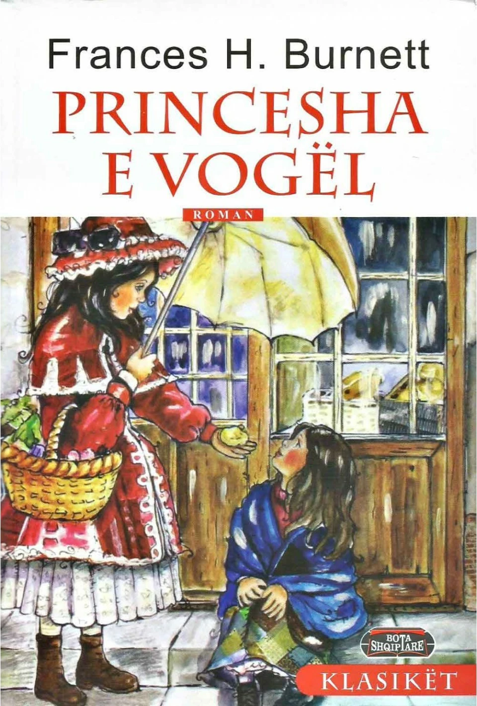 Princesha E Vogel - Frances H.burnett