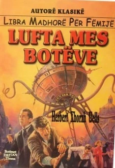 Lufta Mes Boteve - HERBERT XHORXH UELLS