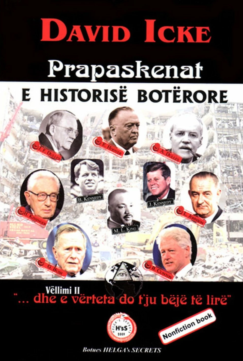 Prapaskenat E Historise Boterore 2 - David Icke