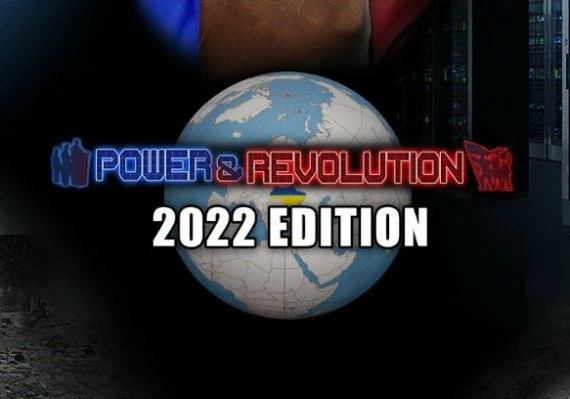 Power & Revolution 2022 Edition Global