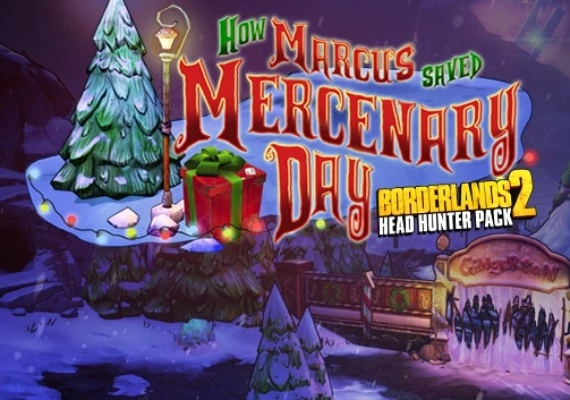 Borderlands 2: Headhunter 3 - Mercenary Day DLC EN/DE/FR/IT/JA/KO/RU/ES Global